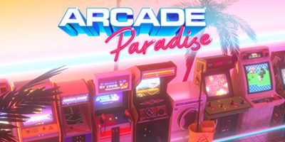 街机乐园/Arcade Paradise|