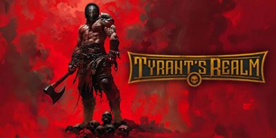 暴君的领域|v20250803|官方中文|支持手柄|Tyrant’s Realm